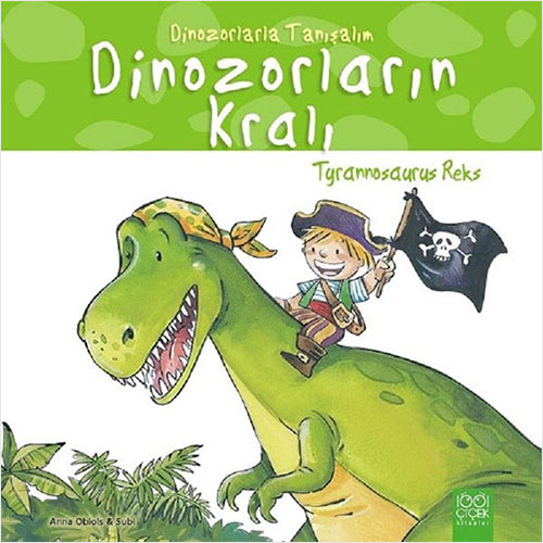 Dinozorların Kralı Tyrannosaurus Reks