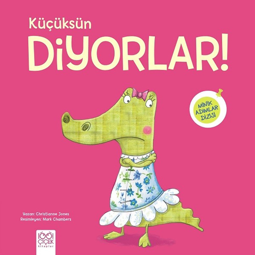 Küçüksün Diyorlar!