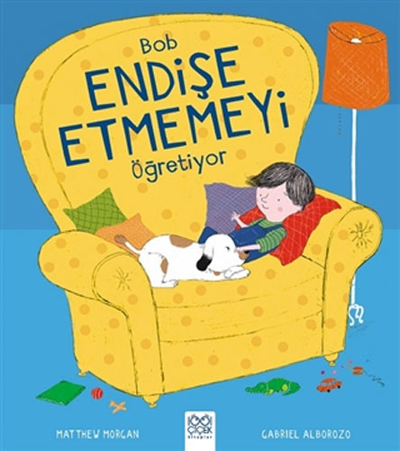 Bob Endişe Etmemeyi Öğreniyor