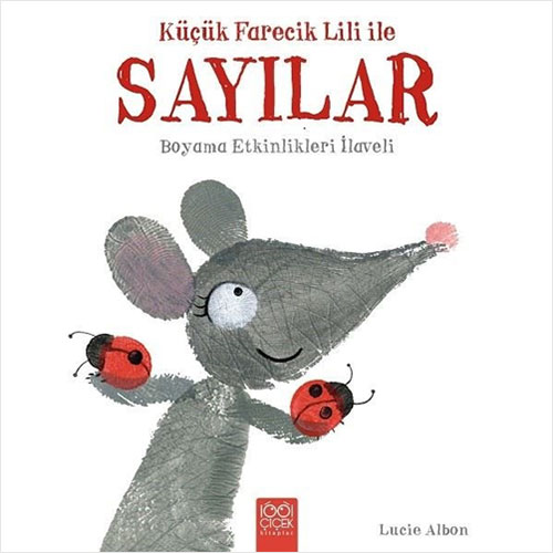 Küçük Farecik Lili İle Sayılar