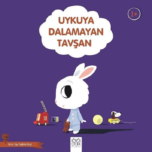 Uykuya Dalamayan Tavşan - Güzel Uyu Sağlıklı Büyü