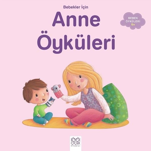 Bebekler İçin Anne Öyküleri