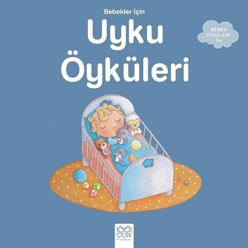 Bebekler İçin Uyku Öyküleri