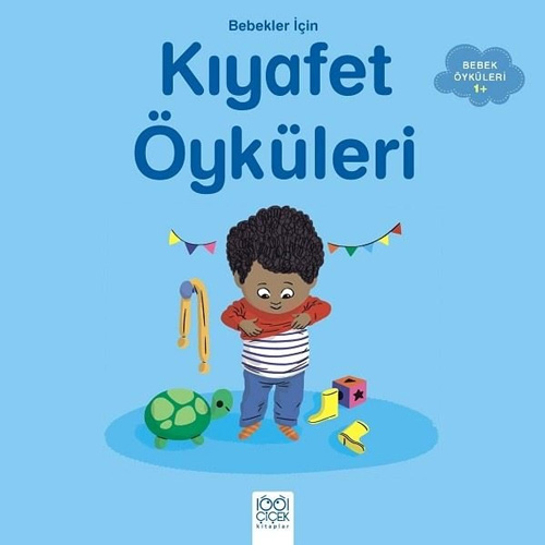 Bebekler İçin Kıyafet Öyküleri