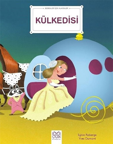 Bebekler İçin Klasikler - Külkedisi