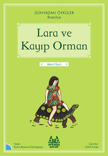 Lara ve Kayıp Orman