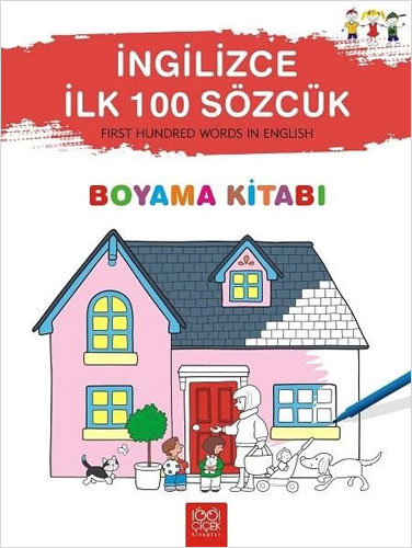 İngilizce İlk 100 Sözcük - Boyama Kitabı