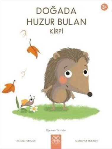 Doğada Huzur Bulan Kirpi