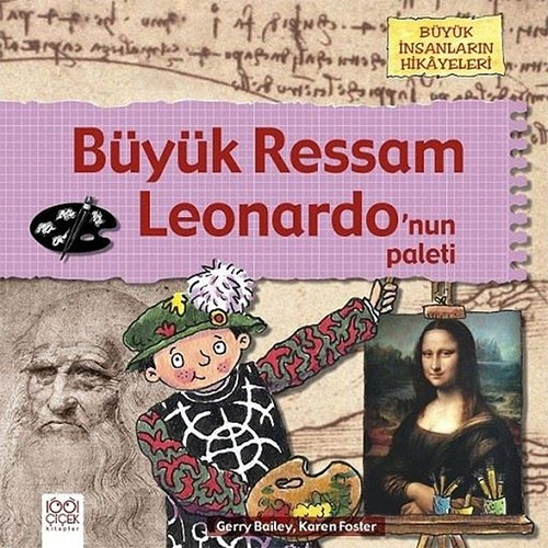 Büyük Ressam Leonardo’nun Paleti