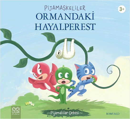 Pijamaskeliler - Ormandaki Hayalperest