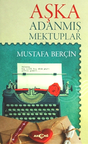 Aşka Adanmış Mektuplar