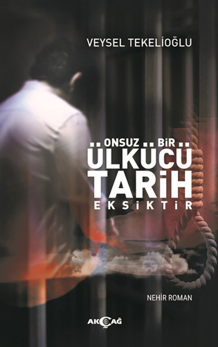 Onsuz Bir Ülkücü Tarih Eksiktir