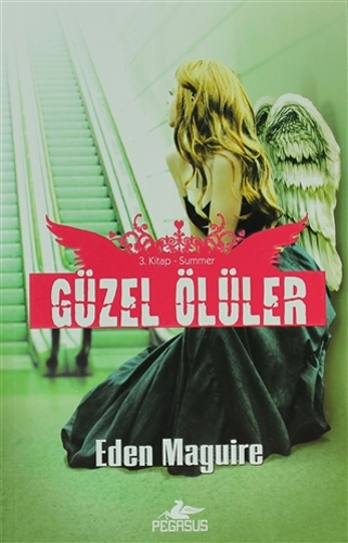 Güzel Ölüler 3. Kitap  Summer