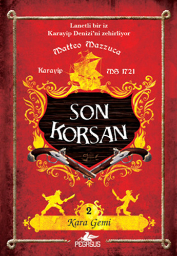 Son Korsan 2 - Kara Gemi