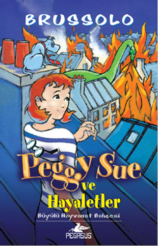 Peggy Sue ve Hayaletler - 4 Büyülü Hayvanat Bahçesi