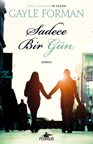 Sadece Bir Gün