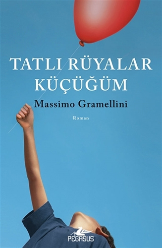 Tatlı Rüyalar Küçüğüm