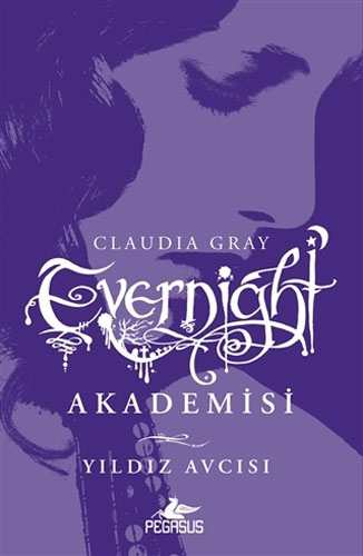 Evernight Akademisi 2 - Yıldız Avcısı