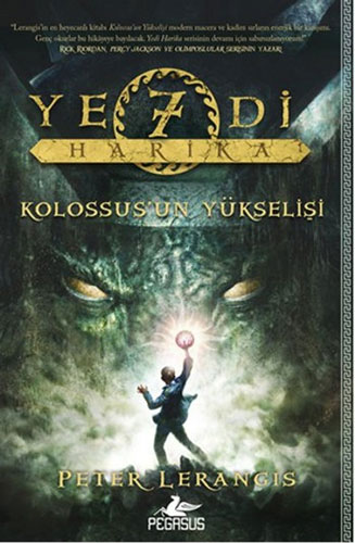 Yedi Harika 1 - Kolossus'un Yükselişi