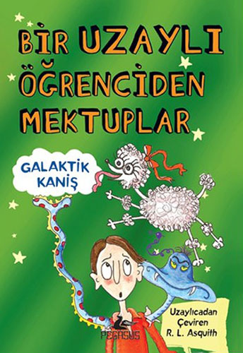 Bir Uzaylı Öğrenciden Mektuplar 3