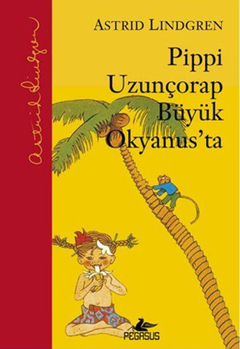 Pippi Uzunçorap Büyük Okyanus'ta (Ciltli)