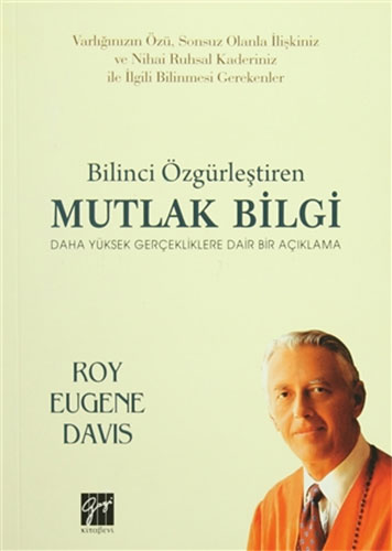 Bilinci Özgürleştiren Mutlak Bilgi