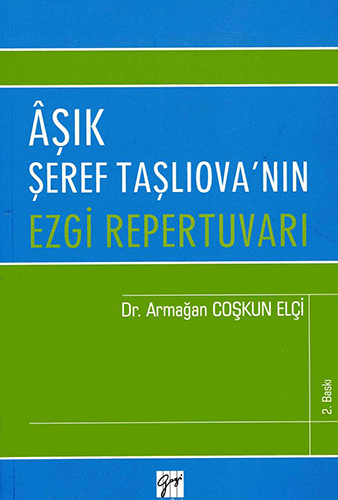 Âşık Şeref Taşlıova'nın Ezgi Repertuvarı