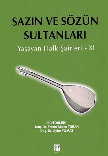 Sazın ve Sözün Sultanları