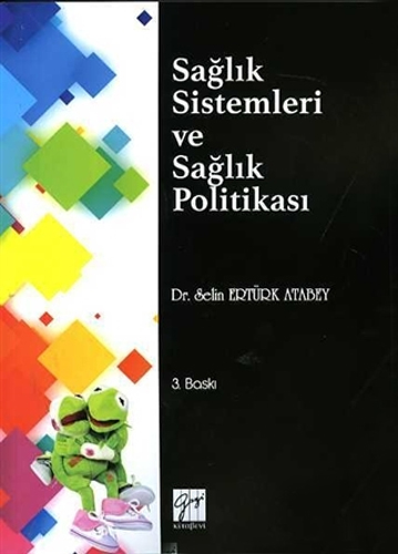 Sağlık Sistemleri ve Sağlık Politikası