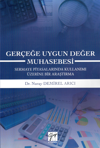 Gerçeğe Uygun Değer Muhasebesi