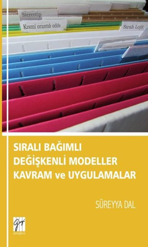 Sıralı Bağımlı Değişkenli Modeller Kavram ve Uygulamalar