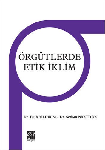 Örgütlerde Etik İklim