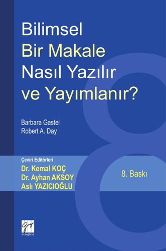 Bilimsel Bir Makale Nasıl Yazılır ve Yayımlanır?