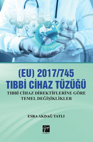 (EU) 2017/745 Tıbbi Cihaz Tüzüğü