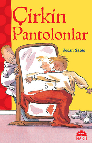 Çirkin Pantolonlar