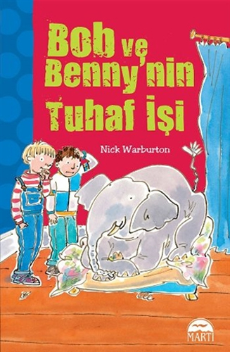 Bob ve Benny'nin Tuhaf İşi