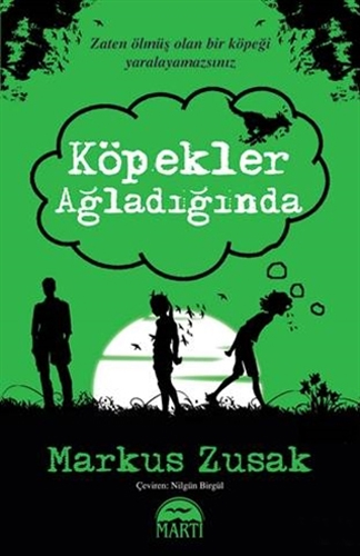 Köpekler Ağladığında