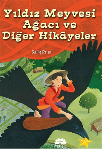 Yıldız Meyvesi Ağacı ve Diğer Öyküler