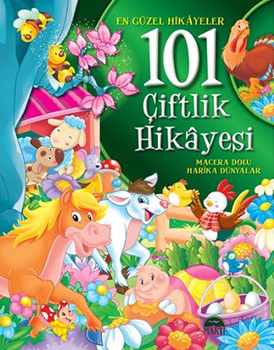 101 Çiftlik Hikâyesi (Ciltli)