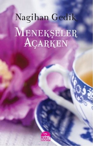 Menekşeler Açarken