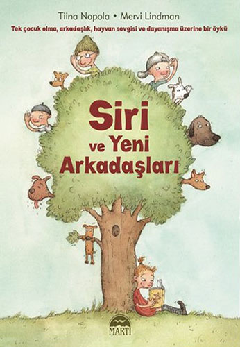 Siri ve Yeni Arkadaşları (Ciltli)