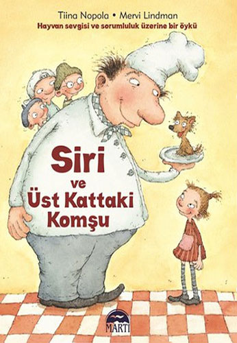 Siri ve Üst Kattaki Komşu (Ciltli)