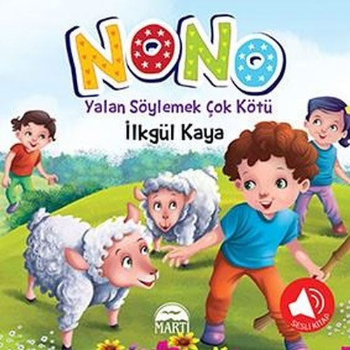 Nono 4 - Yalan Söylemek Çok Kötü