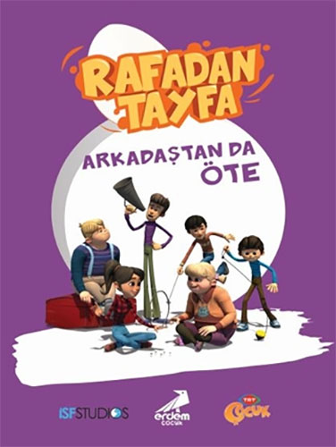 Rafadan Tayfa - Arkadaştan da Öte