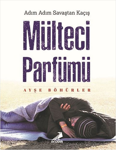 Mülteci Parfümü