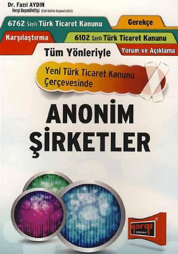 Tüm Yönleriyle Anonim Şirketler