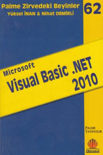 Zirvedeki Beyinler 62 - Microsoft Visual Basic .Net 2010