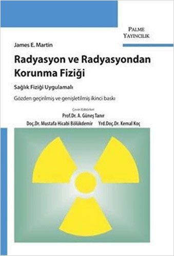 Radyasyon ve Radyasyondan Korunma Fiziği