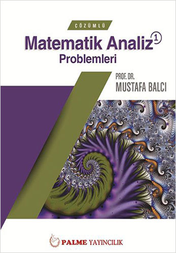 Çözümlü Matematik Analiz 1 Problemleri