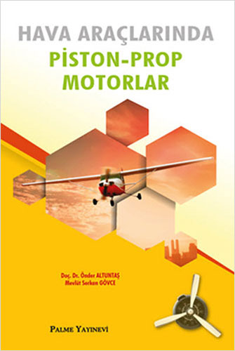 Hava Araçlarında Piston - Prop Motorlar